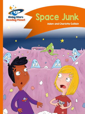 cover image of Reading Planet--Space Junk--Orange